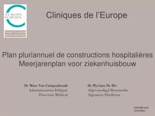Plan pluriannuel de constructions hospitalières Meerjarenplan voor ziekenhuisbouw