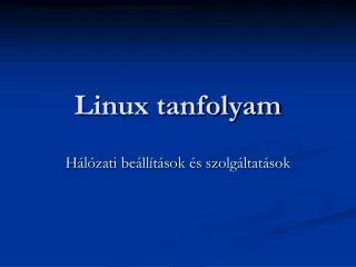 Linux tanfolyam