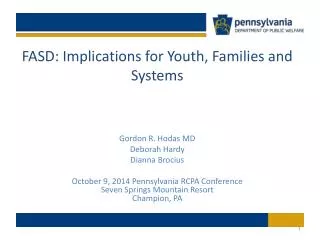 FASD: Implications for Youth, Families and Systems