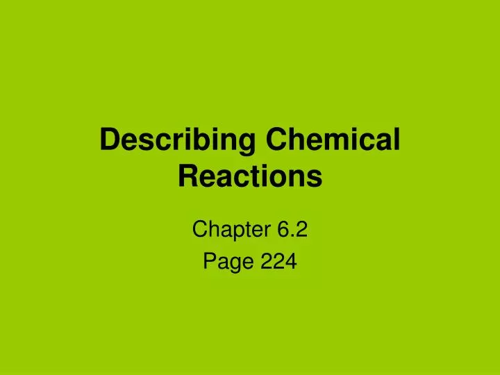 describing chemical reactions