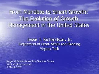 From Mandate to Smart Growth: The Evolution of Growth Management in the United States