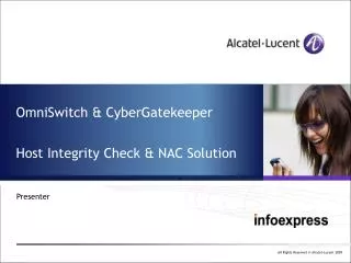 OmniSwitch &amp; CyberGatekeeper Host Integrity Check &amp; NAC Solution