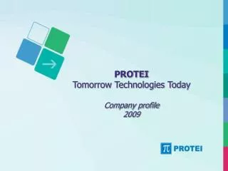 PROTEI Tomorrow Technologies Today Company profile 2009