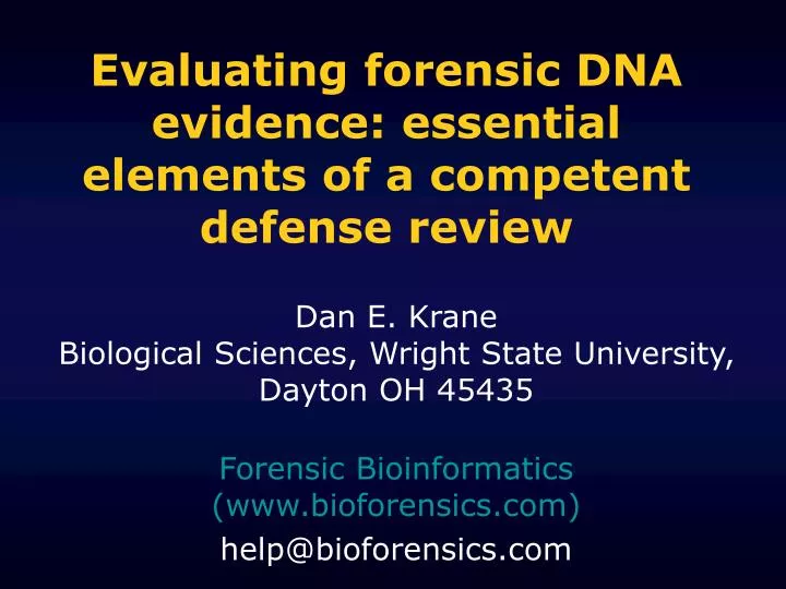 evaluating forensic dna evidence essential elements of a competent defense review