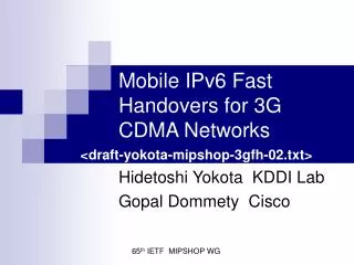 Mobile IPv6 Fast Handovers for 3G CDMA Networks