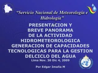 “ Servicio Nacional de Meteorología e Hidrología ”