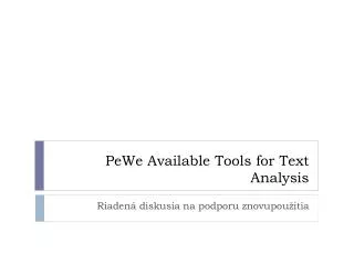 PeWe Available Tools for Text Analysis