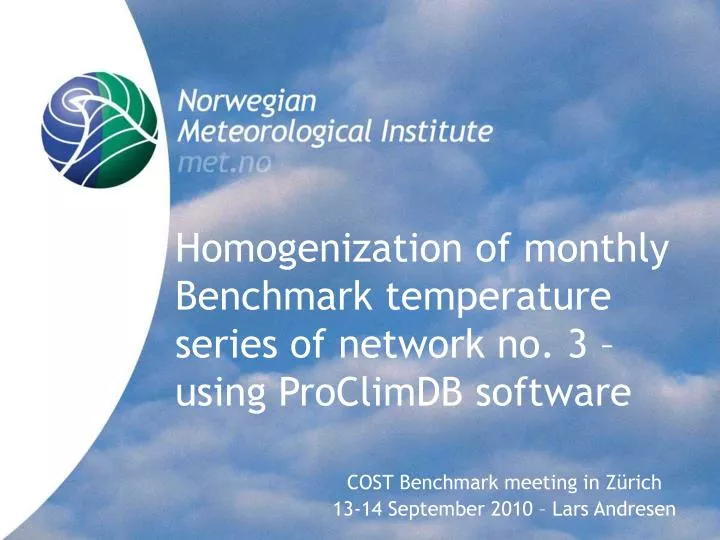 homogenization of monthly benchmark temperature series of network no 3 using proclimdb software