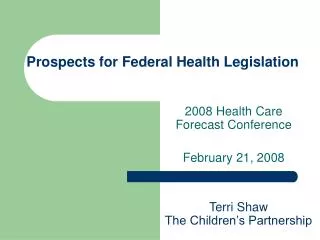 Prospects for Federal Health Legislation
