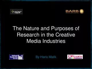 The Nature and Purposes of Research in the Creative Media Industries