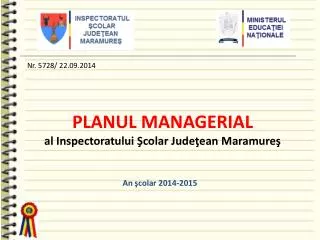 PLANUL MANAG ERIAL al Inspectoratului Şcolar Judeţean Maramureş