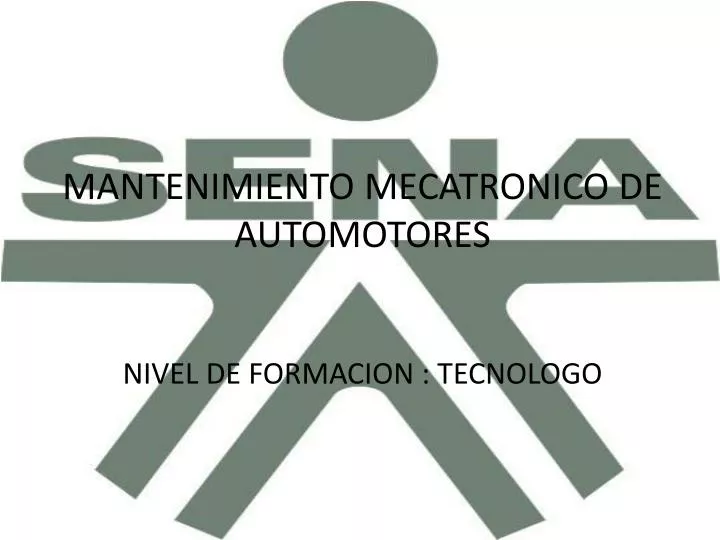 mantenimiento mecatronico de automotores nivel de formacion tecnologo