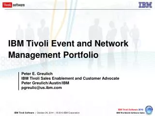 IBM Tivoli Event and Network Management Portfolio