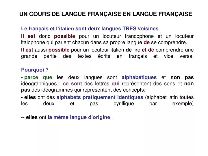 PPT - UN COURS DE LANGUE FRANÇAISE EN LANGUE FRANÇAISE PowerPoint ...