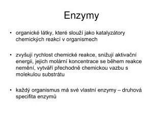 Enzymy