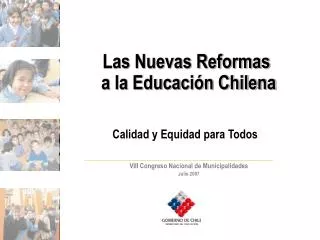 Las Nuevas Reformas a la Educación Chilena
