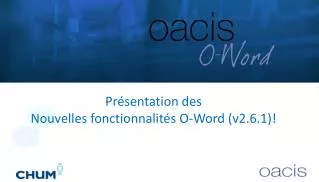 Présentation des Nouvelles fonctionnalités O-Word (v2.6.1)!