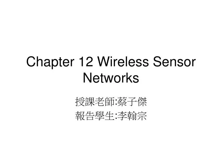 chapter 12 wireless sensor networks