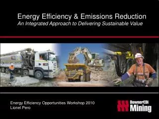 Energy Efficiency &amp; Emissions Reduction An Integrated Approach to Delivering Sustainable Value