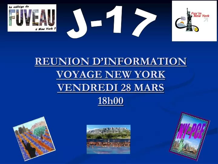 reunion d information voyage new york vendredi 28 mars 18h00
