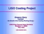 LIGO Coating Project - slide 1