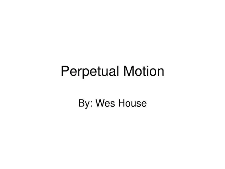 perpetual motion