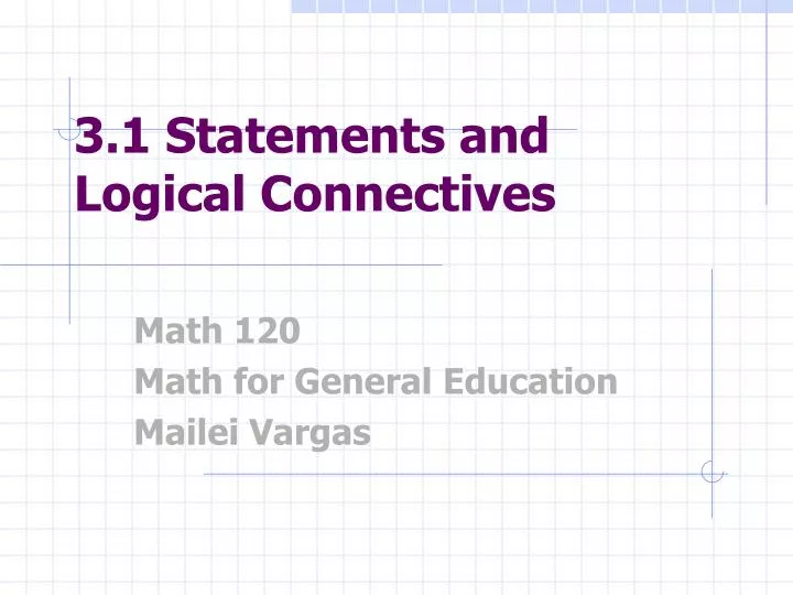 3 1 statements and logical connectives