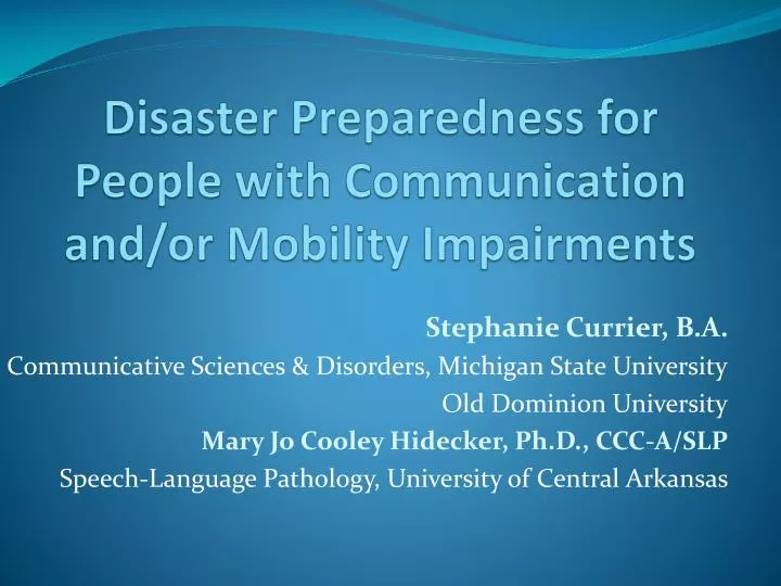 disaster preparedness for people with communication and or mobility impairments