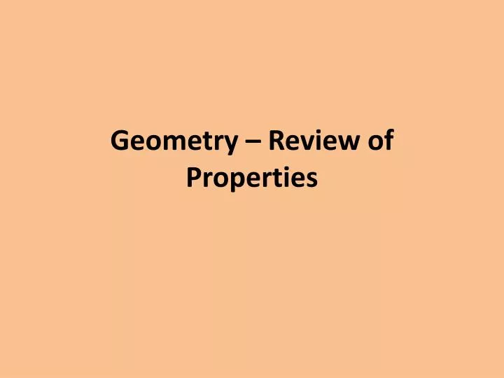 geometry review of properties