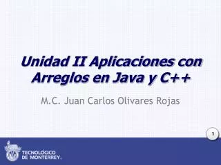 Unidad II Aplicaciones con Arreglos en Java y C++