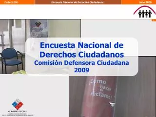 Encuesta Nacional de Derechos Ciudadanos Comisión Defensora Ciudadana 2009