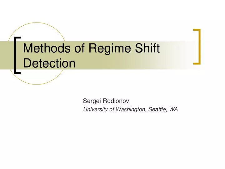 methods of regime shift detection