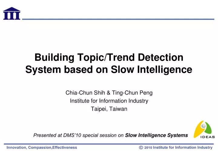 building topic trend detection system based on slow intelligence