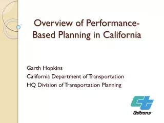 Overview of Performance-Based Planning in California