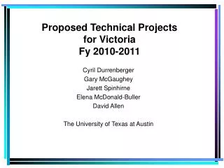 Proposed Technical Projects for Victoria Fy 2010-2011