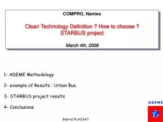 COMPRO, Nantes Clean Technology Definition ? How to choose ? STARBUS project March 4th, 2008