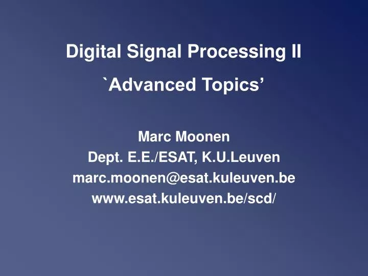 digital signal processing ii advanced topics