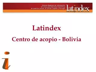 Latindex Centro de acopio - Bolivia