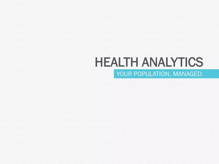 health analytics your population managed