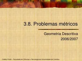3.8. Problemas métricos