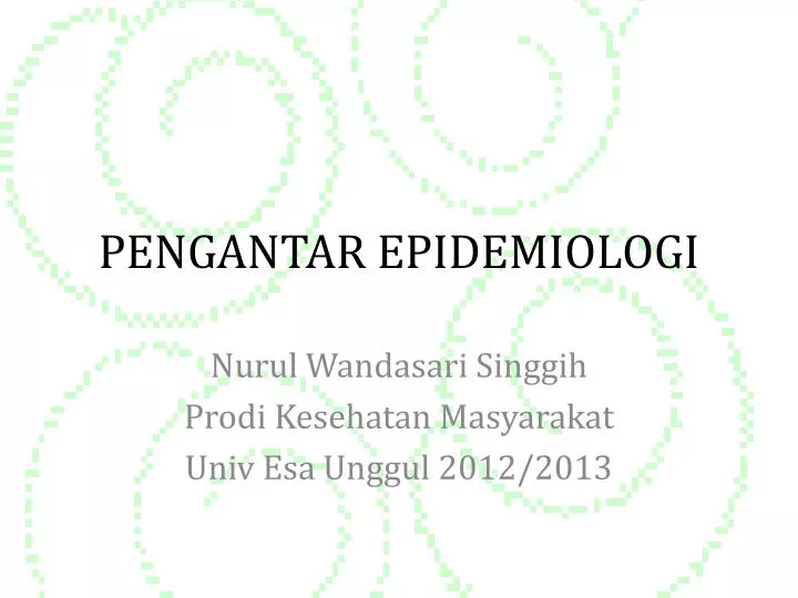 pengantar epidemiologi