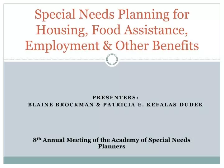 special needs planning for housing food assistance employment other benefits