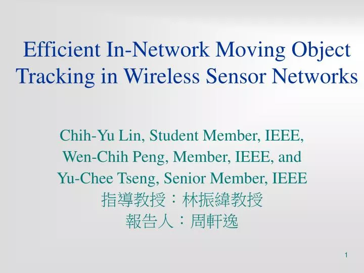 efficient in network moving object tracking in wireless sensor networks