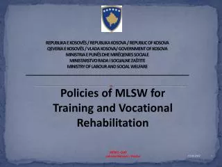 Policies of MLSW for Training and Vocational Rehabilitation