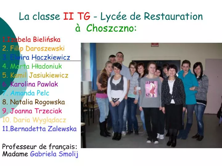 la classe ii tg lyc e de restauration choszczno