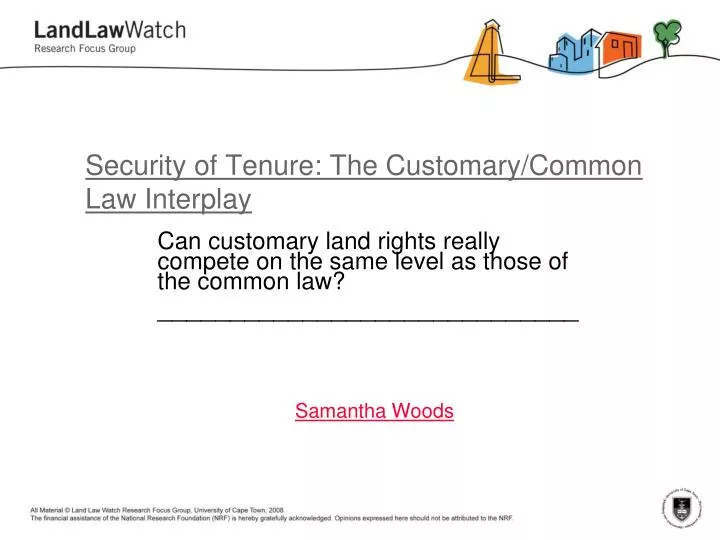 security of tenure the customary common law interplay