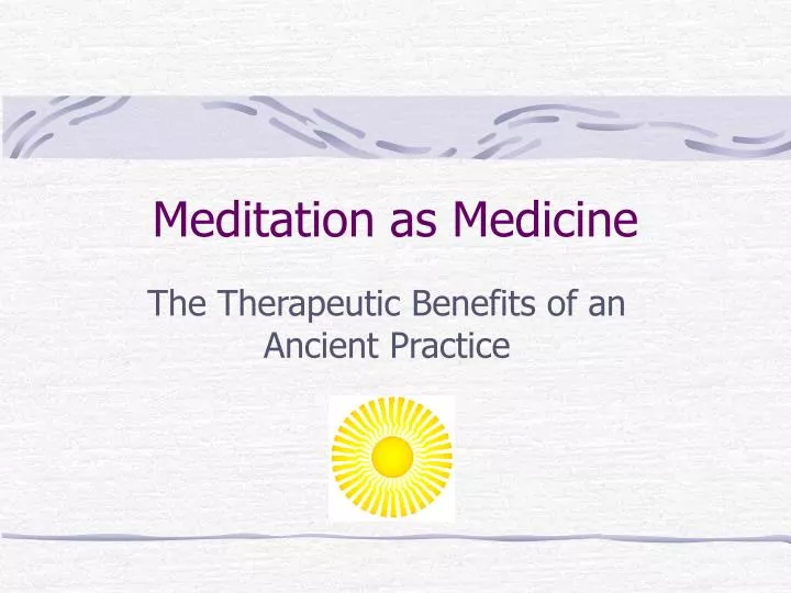 meditation as medicine