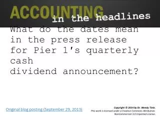 What do the dates mean in the press release for Pier 1′s quarterly cash dividend announcement?
