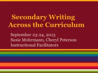Secondary Writing Across the Curriculum