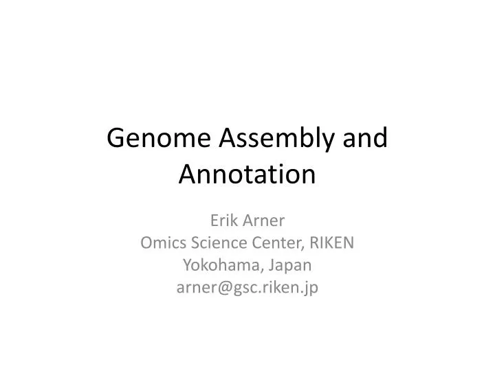 genome assembly and annotation